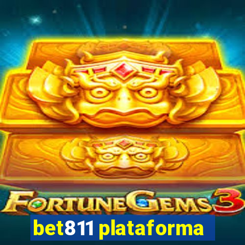 bet811 plataforma